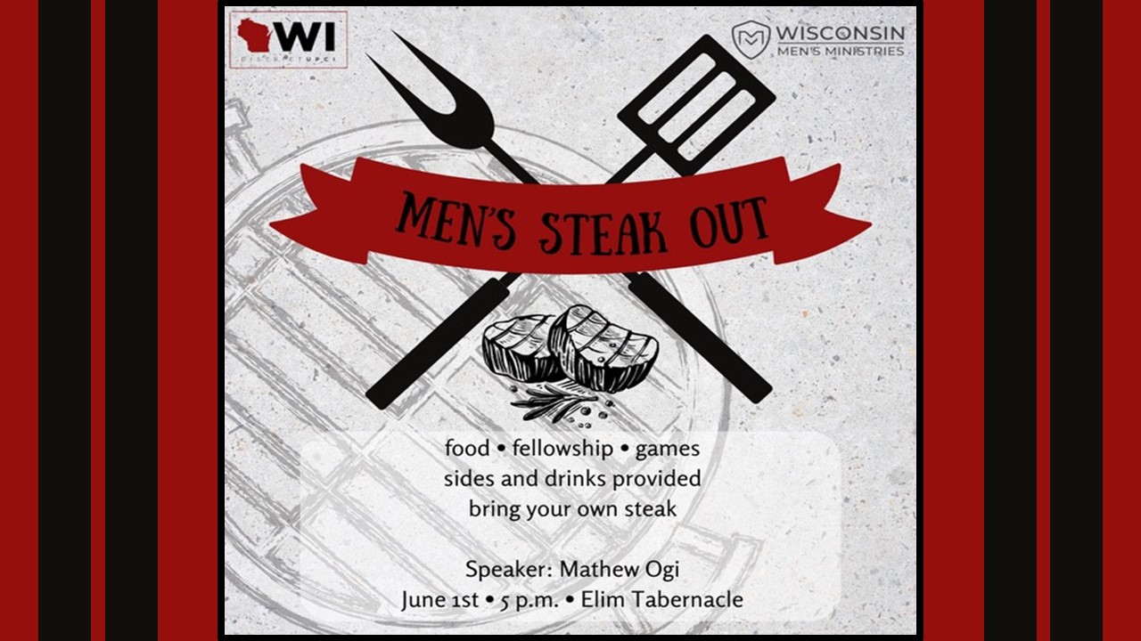 Men's Steakout @ Elim Tabernacle | Greenfield | Wisconsin | United States